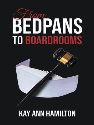 cover image of From Bedpans to Boardrooms